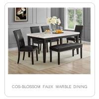 COS-BLOSSOM FAUX MARBLE DINING